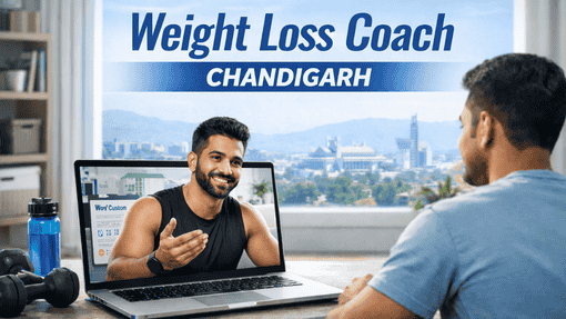 Top Weight Loss Coach in Chandigarh – Online Fat Loss Programs