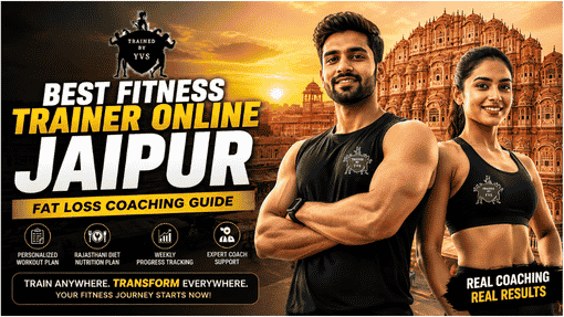 Best Fitness Trainer Online Jaipur