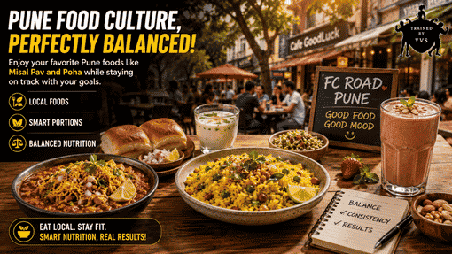 How Pune Food Culture Fits Into a Nutrition Plan