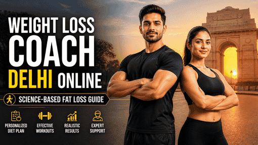 Weight Loss Coach Delhi Online