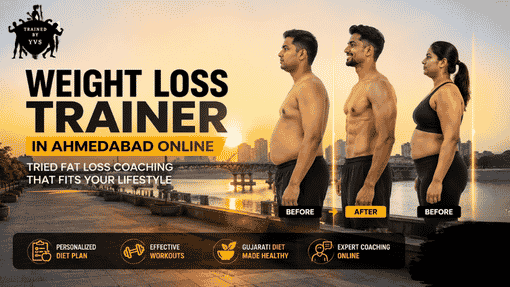 Weight Loss Trainer In Ahmedabad Online