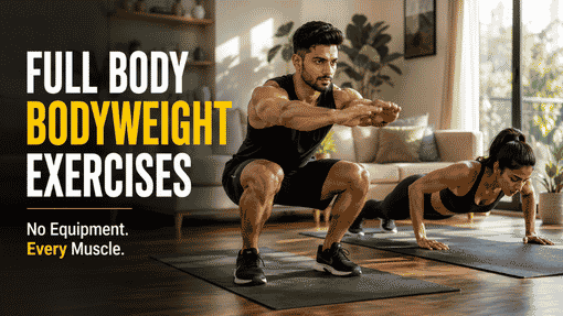 Bodyweight Exercises for Every Muscle