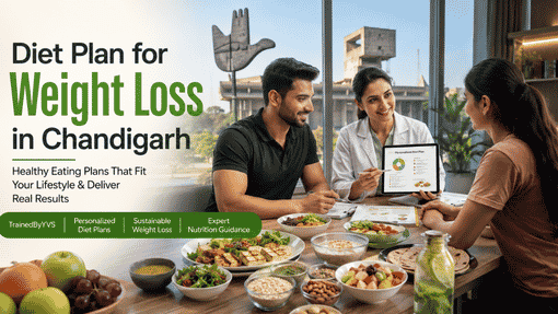 Diet Plan for Weight Loss in Chandigarh