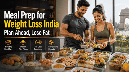 Meal Prep for Weight Loss India