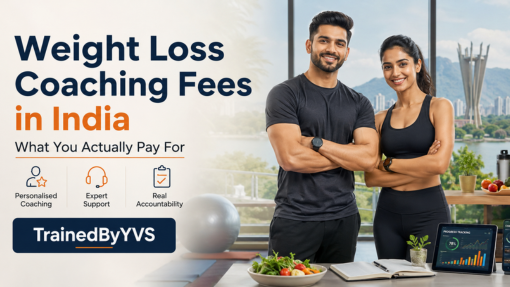 Weight Loss Coaching Fees in India