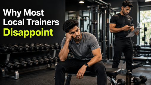 Why Most Local Trainers Disappoint