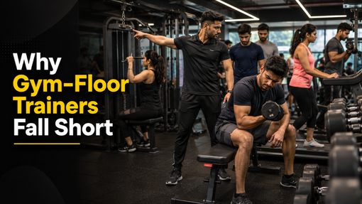 Why the Gym-Floor Trainer Falls Short